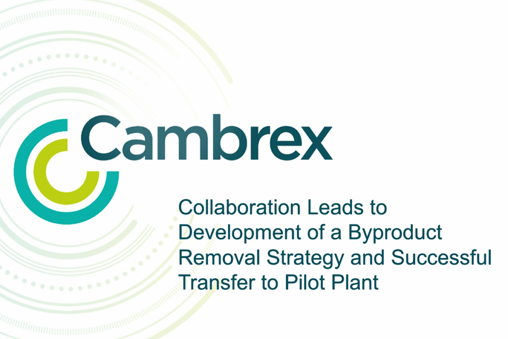 Webinar - Collaboration Leads to Development of a Byproduct Removal Strategy and Successful Transfer to Pilot Plant​